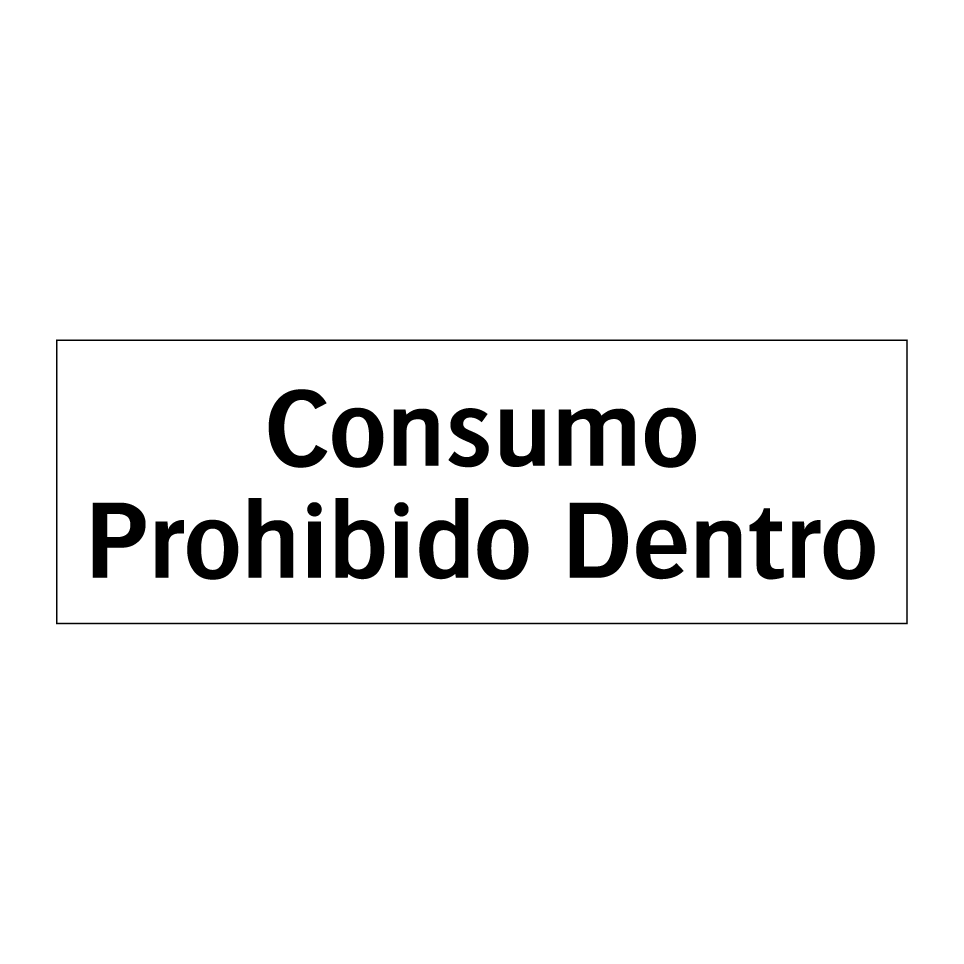 Consumo Prohibido Dentro