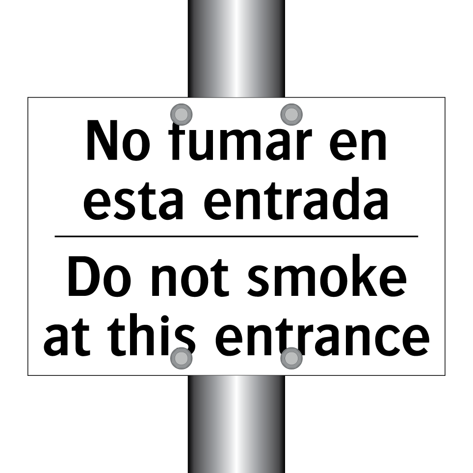 No fumar en esta entrada - Do not smoke at this entrance