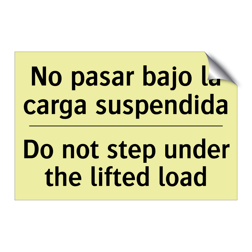 No pasar bajo la carga suspendida - Do not step under the lifted load