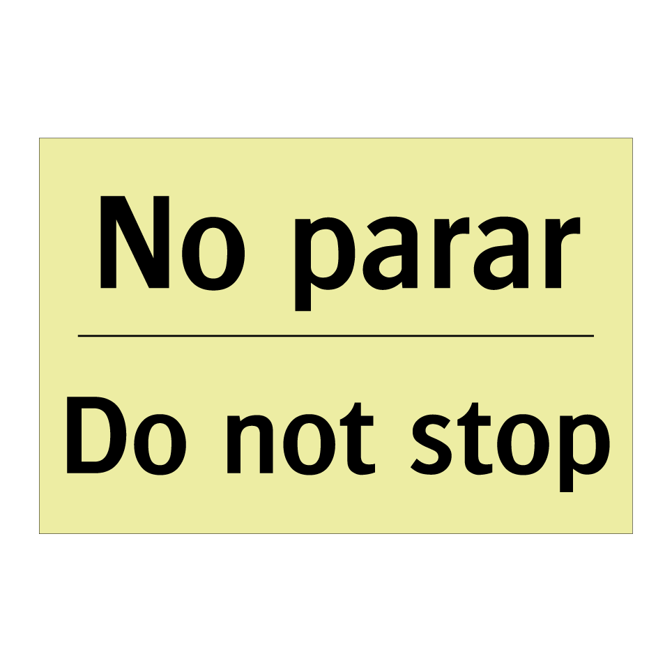 No parar - Do not stop