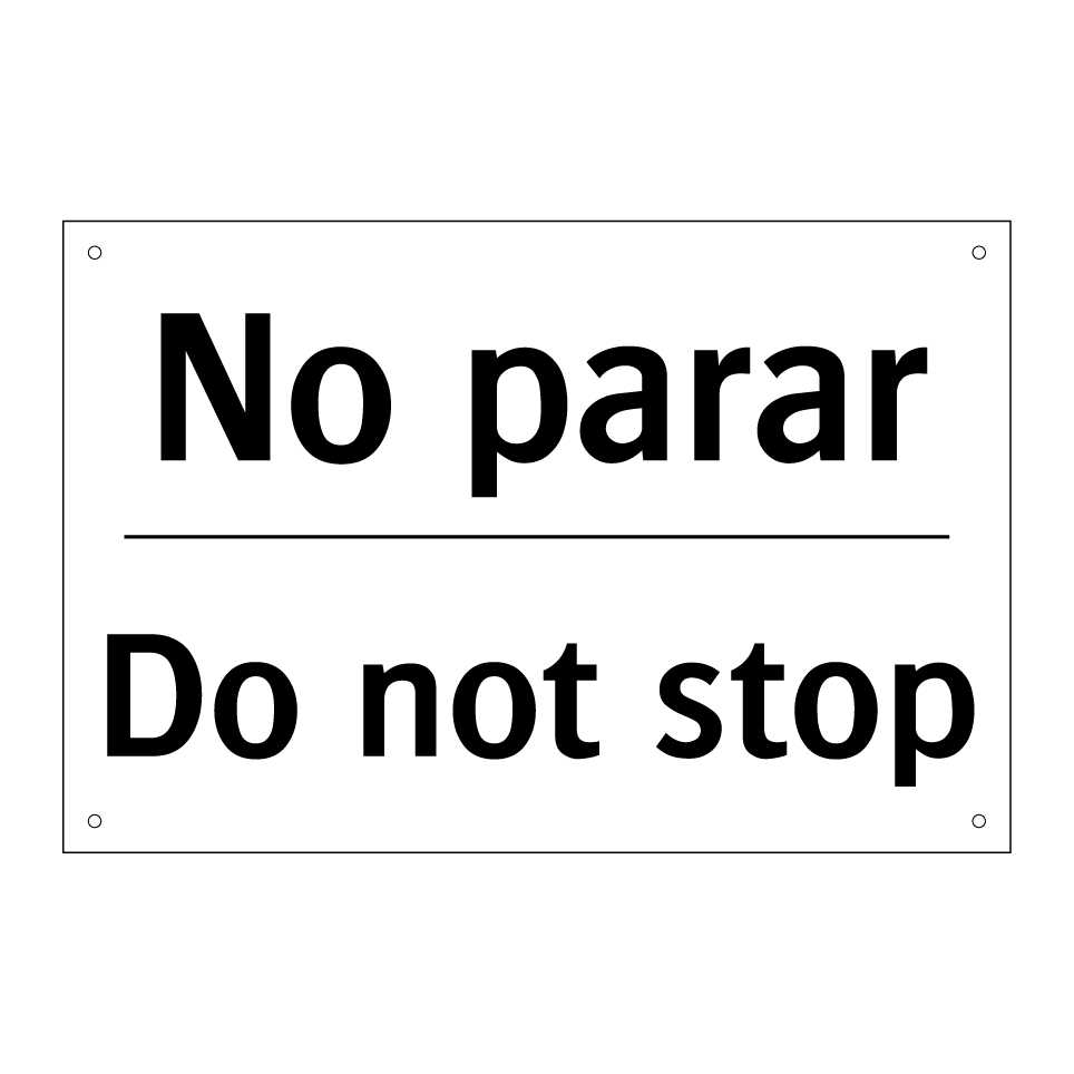 No parar - Do not stop
