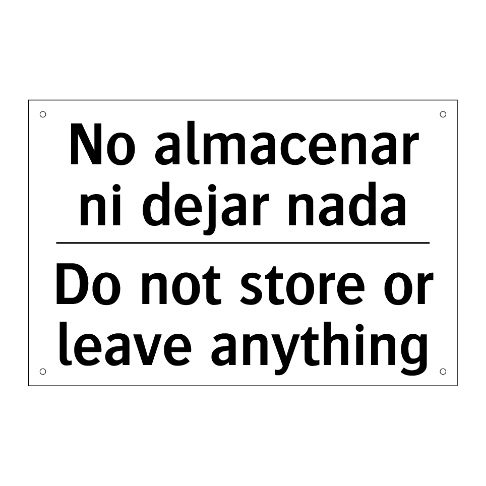No almacenar ni dejar nada - Do not store or leave anything