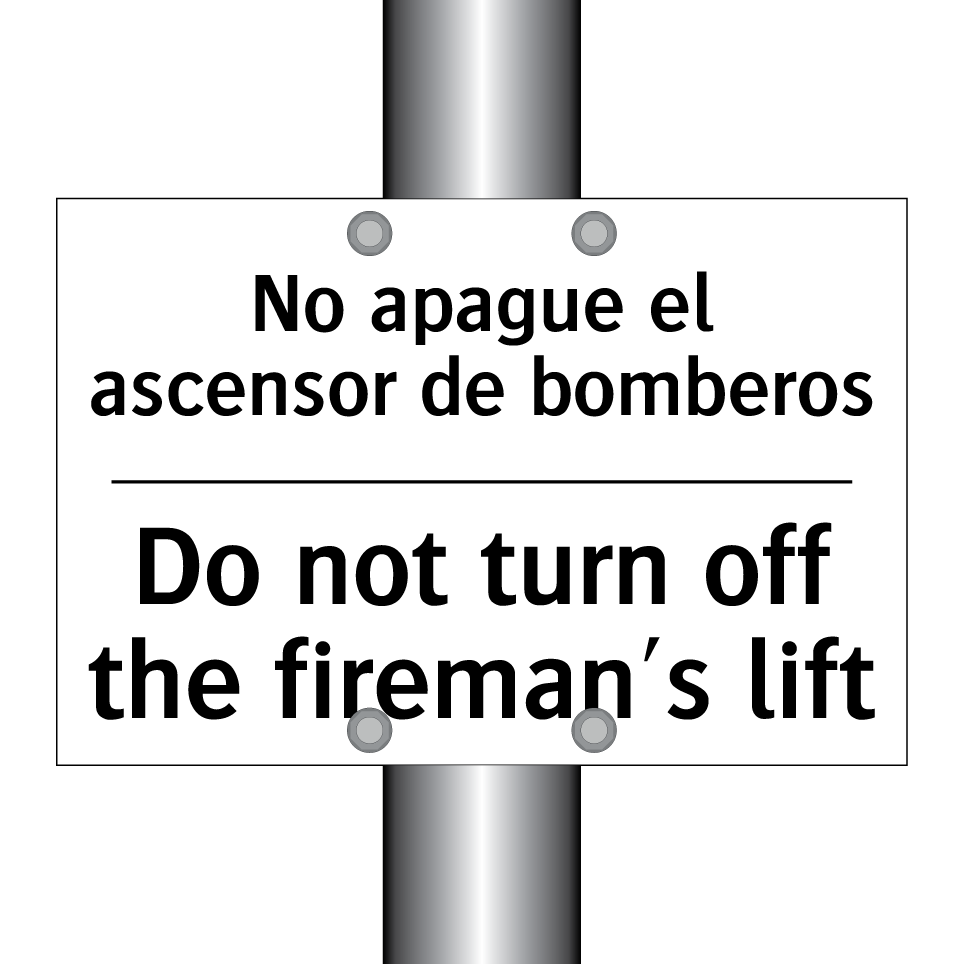 No apague el ascensor de bomberos - Do not turn off the fireman's lift