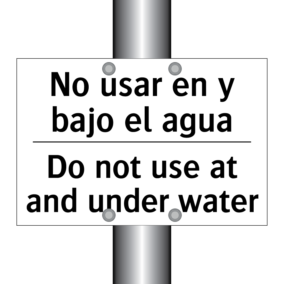No usar en y bajo el agua - Do not use at and under water
