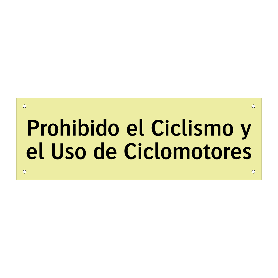 Prohibido el Ciclismo y el Uso de Ciclomotores