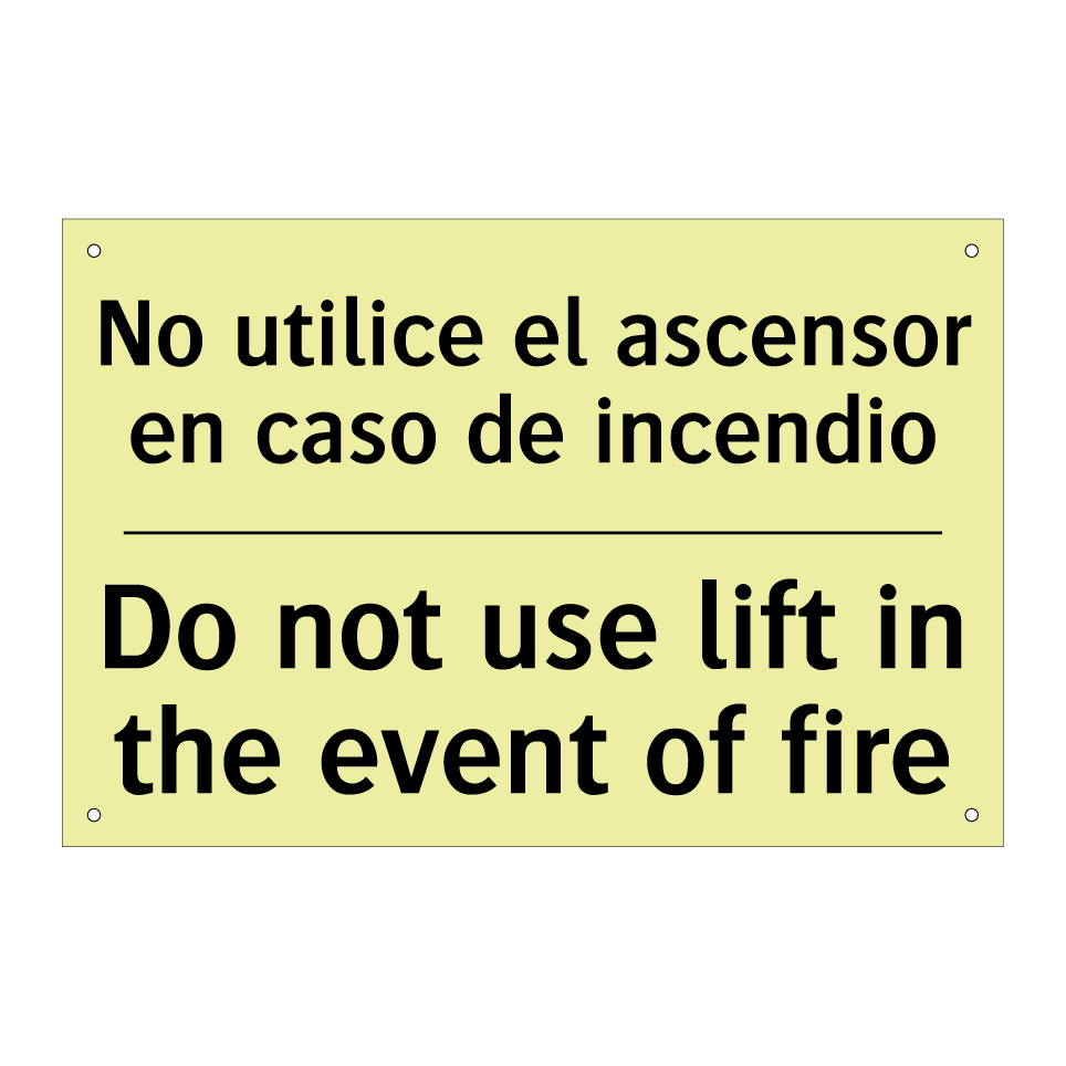 No utilice el ascensor en caso de incendio - Do not use lift in the event of fire