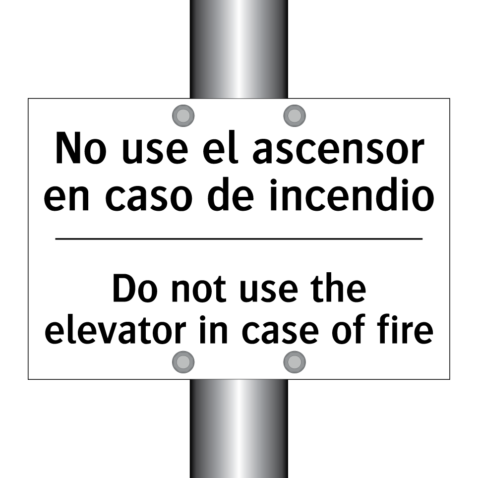 No use el ascensor en caso de incendio - Do not use the elevator in case of fire