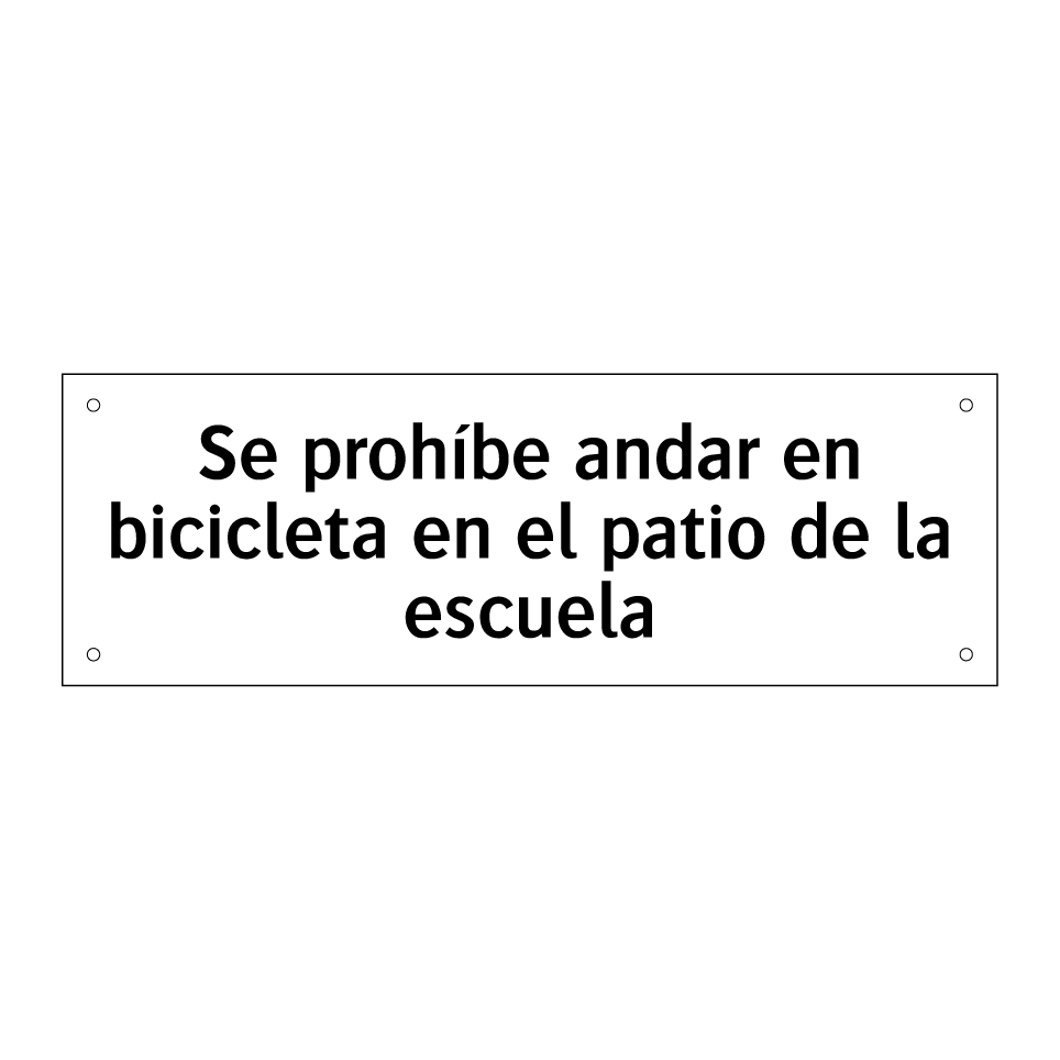Se prohíbe andar en bicicleta en el patio de la escuela
