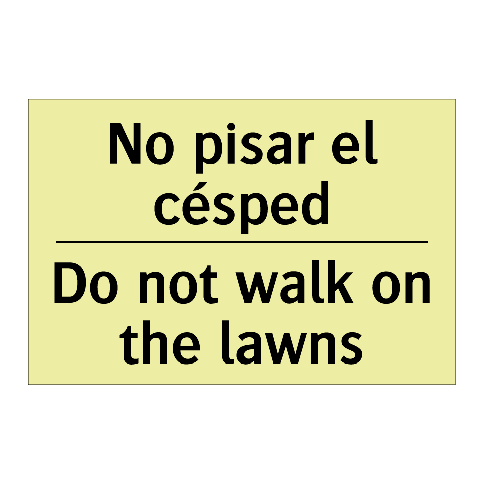 No pisar el césped - Do not walk on the lawns