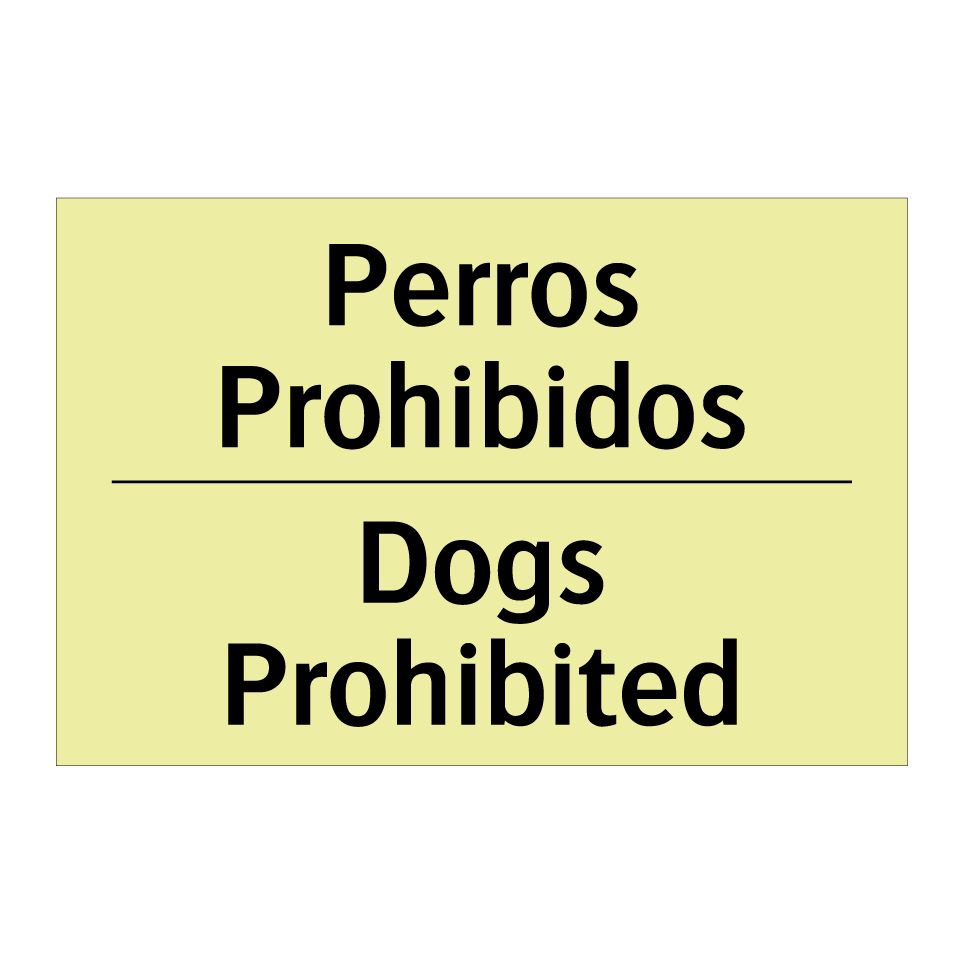 Perros Prohibidos - Dogs Prohibited