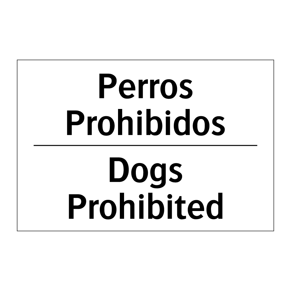 Perros Prohibidos - Dogs Prohibited