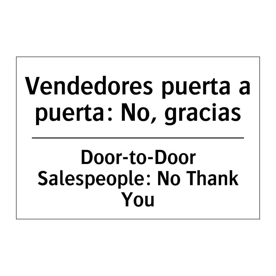 Vendedores puerta a puerta: No, gracias - Door-to-Door Salespeople: No Thank You