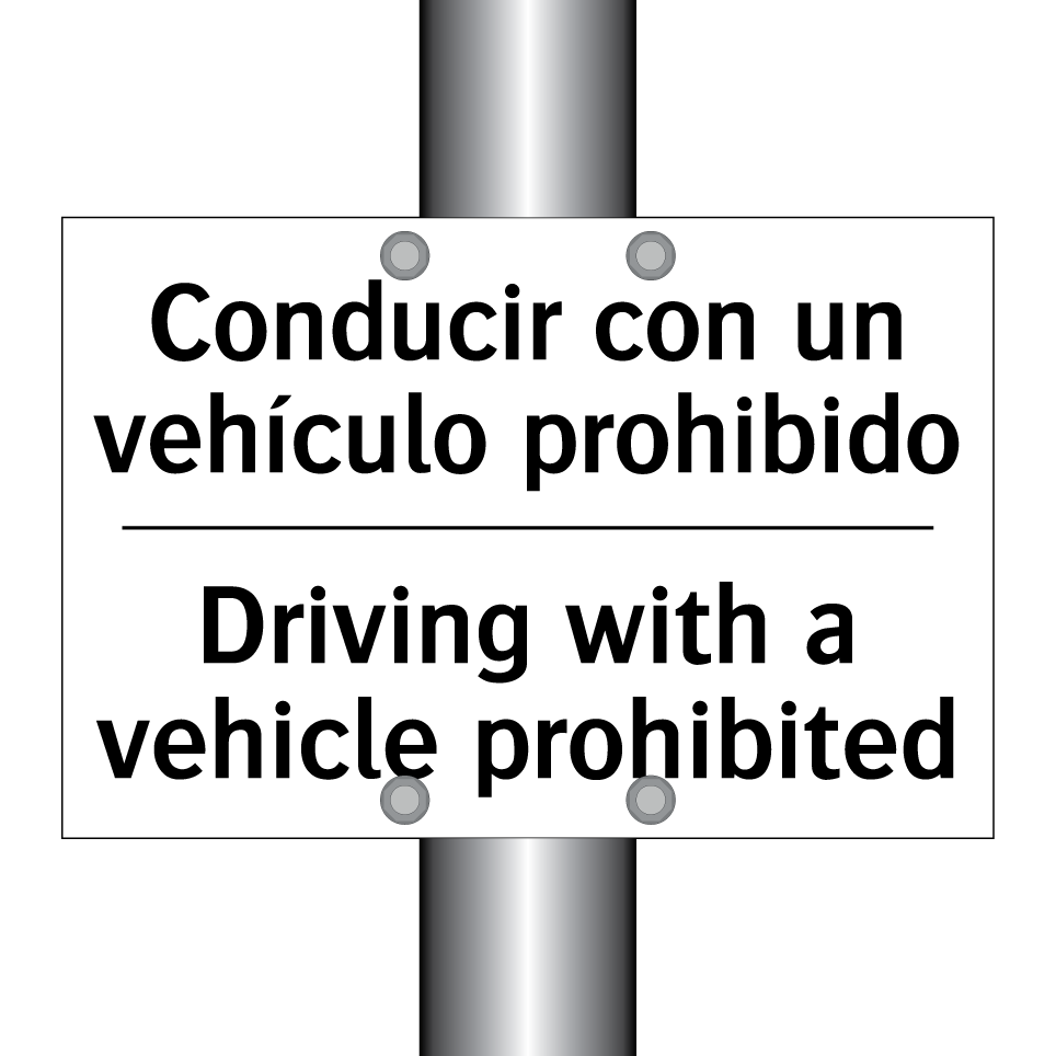 Conducir con un vehículo prohibido - Driving with a vehicle prohibited