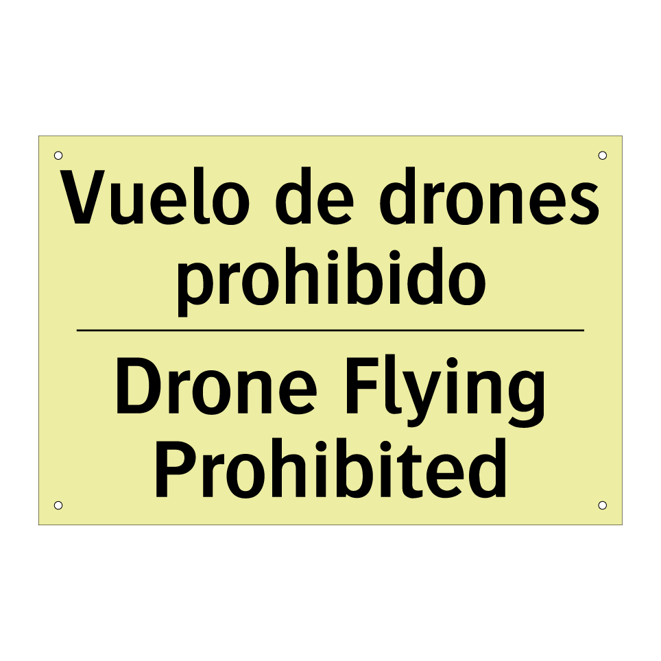 Vuelo de drones prohibido - Drone Flying Prohibited