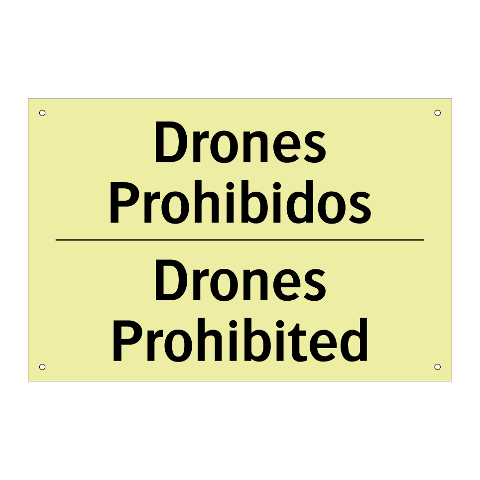 Drones Prohibidos - Drones Prohibited