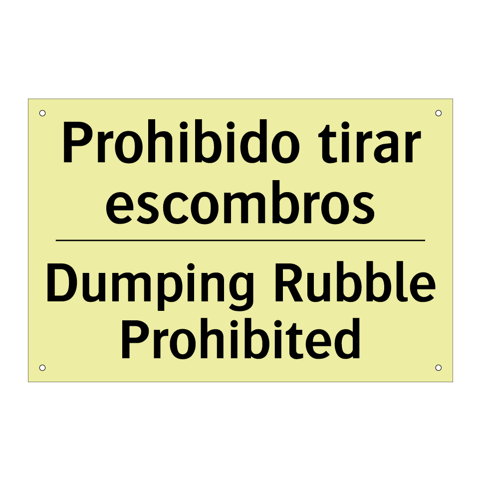Prohibido tirar escombros - Dumping Rubble Prohibited