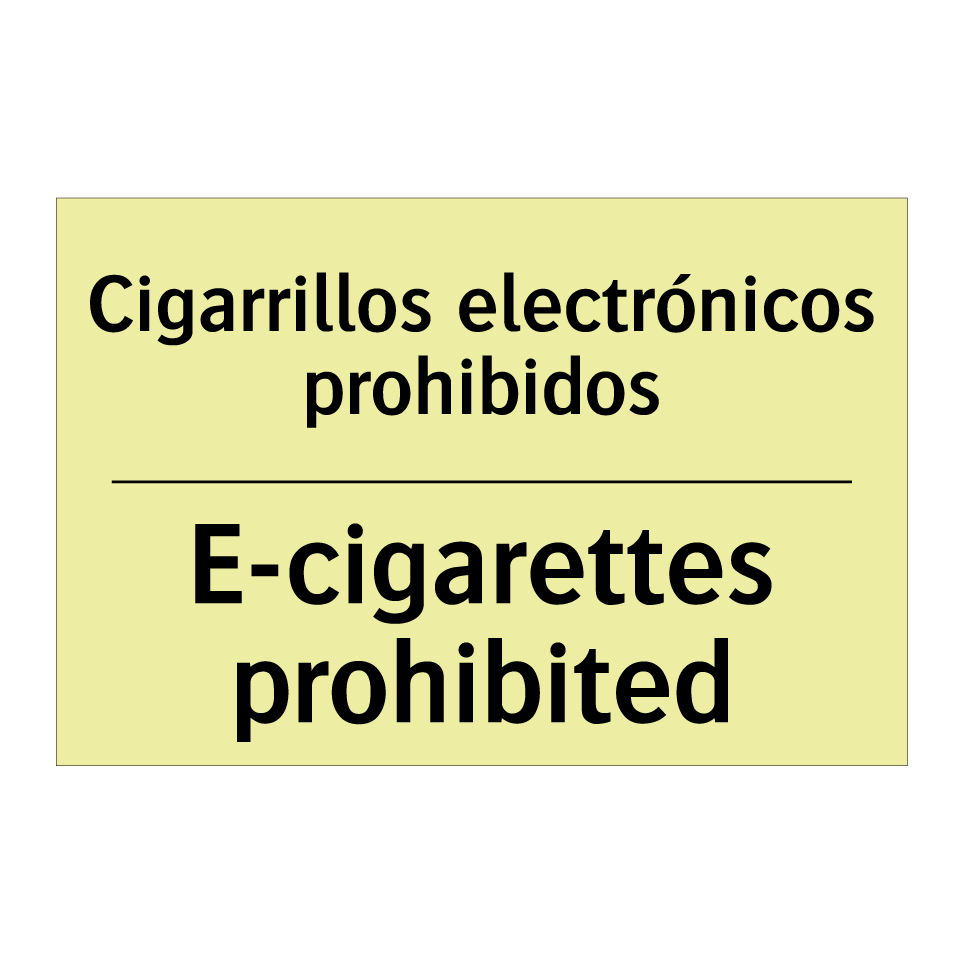 Cigarrillos electrónicos prohibidos - E-cigarettes prohibited