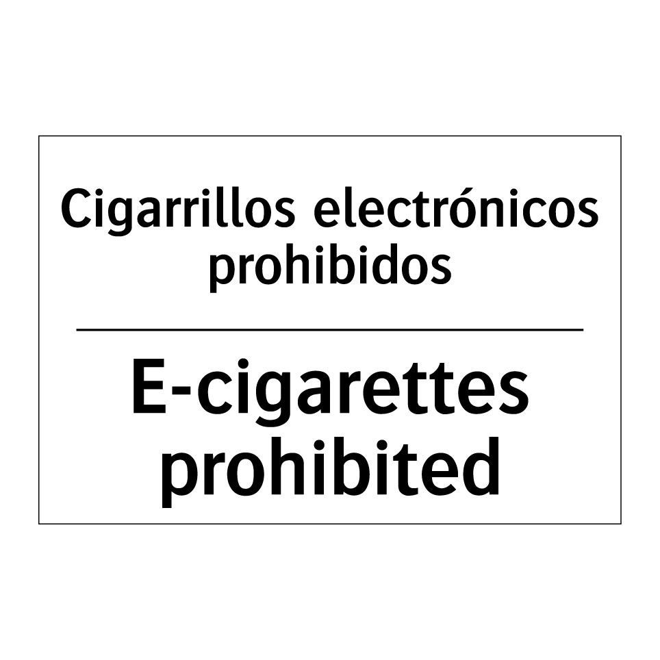 Cigarrillos electrónicos prohibidos - E-cigarettes prohibited