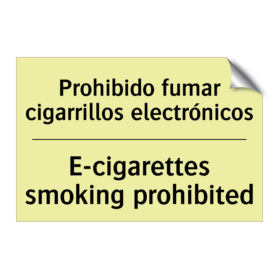 Prohibido fumar cigarrillos electrónicos - E-cigarettes smoking prohibited