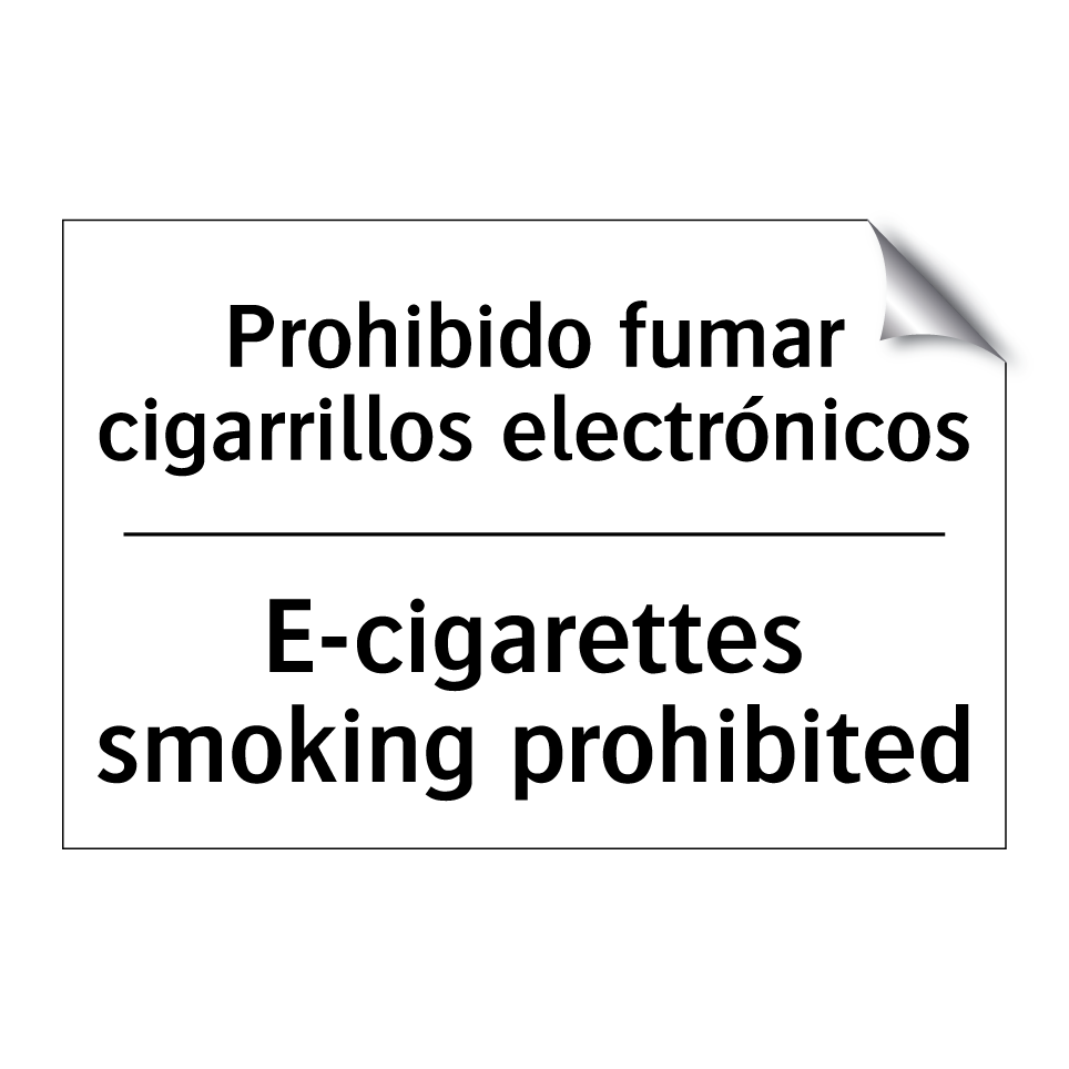 Prohibido fumar cigarrillos electrónicos - E-cigarettes smoking prohibited