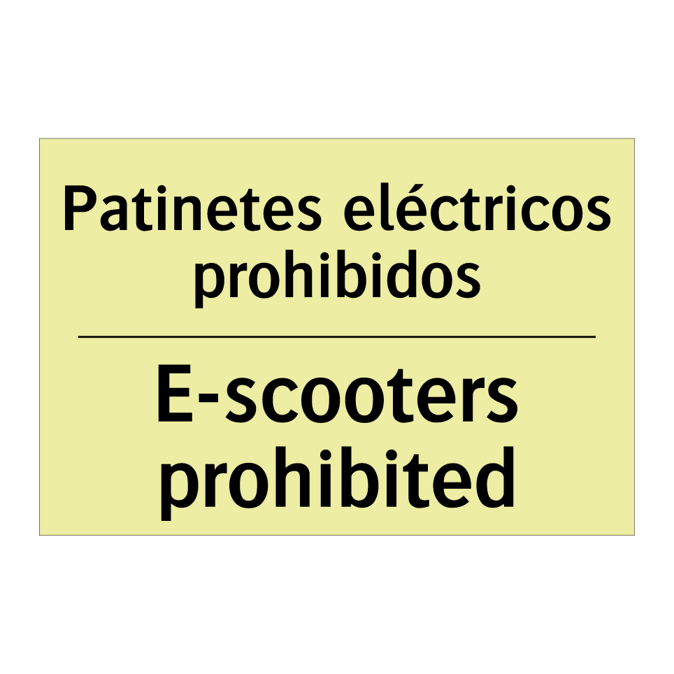Patinetes eléctricos prohibidos - E-scooters prohibited