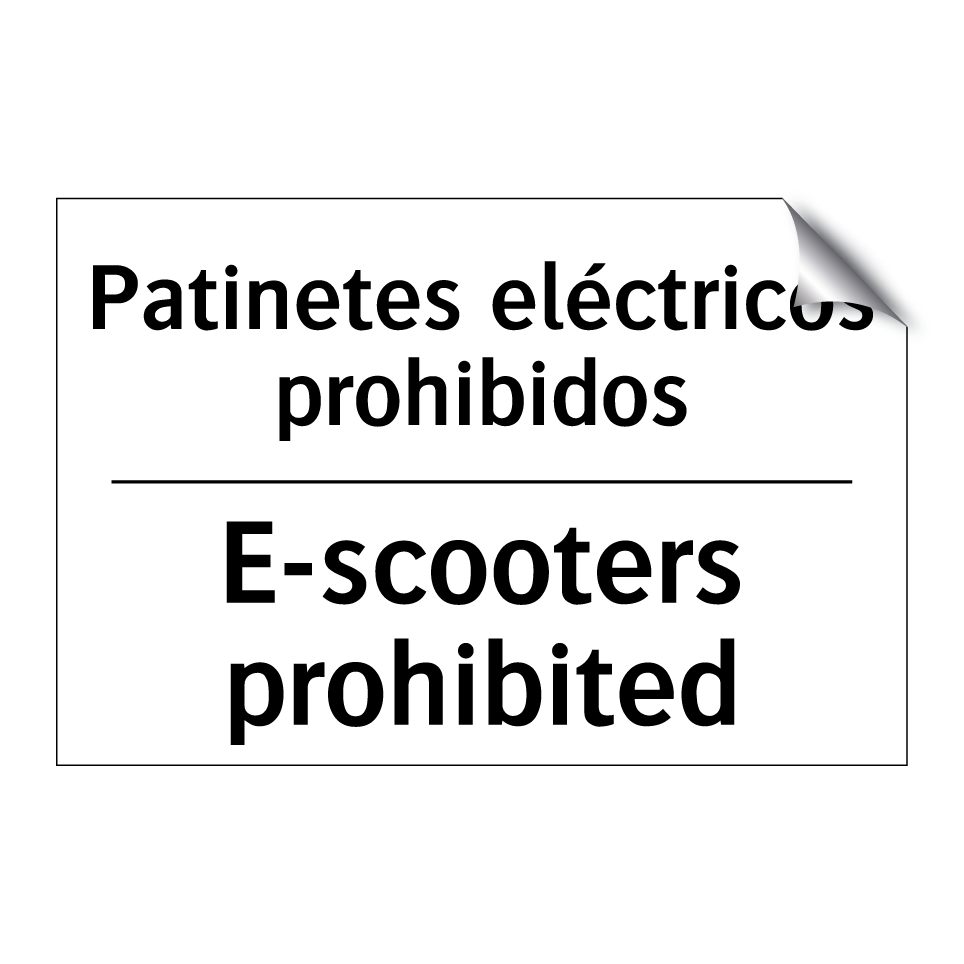 Patinetes eléctricos prohibidos - E-scooters prohibited