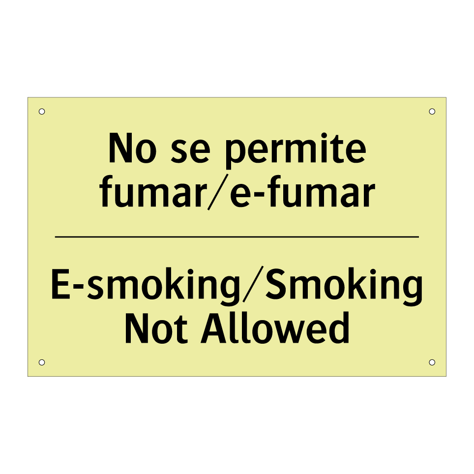 No se permite fumar/e-fumar - E-smoking/Smoking Not Allowed