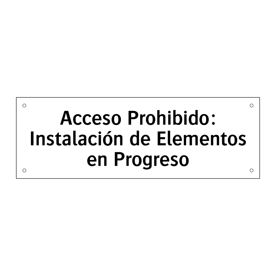 Acceso Prohibido: Instalación de Elementos en Progreso