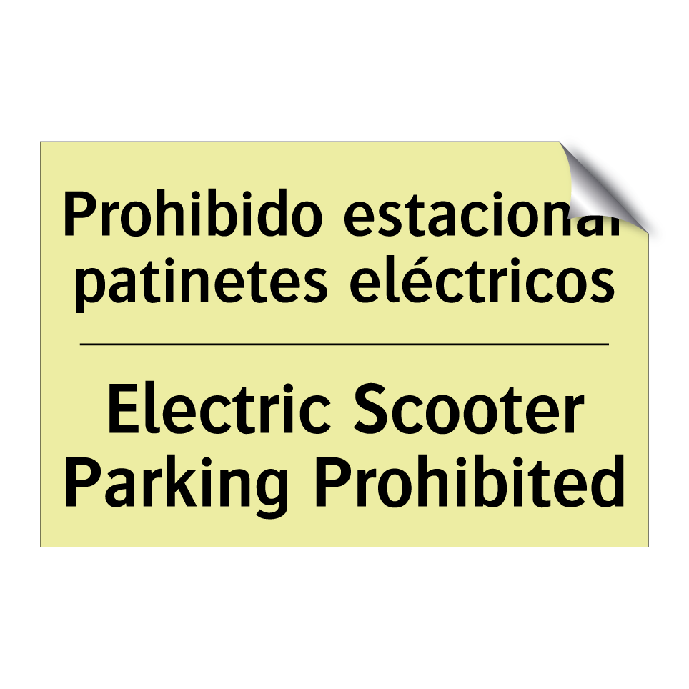 Prohibido estacionar patinetes eléctricos - Electric Scooter Parking Prohibited