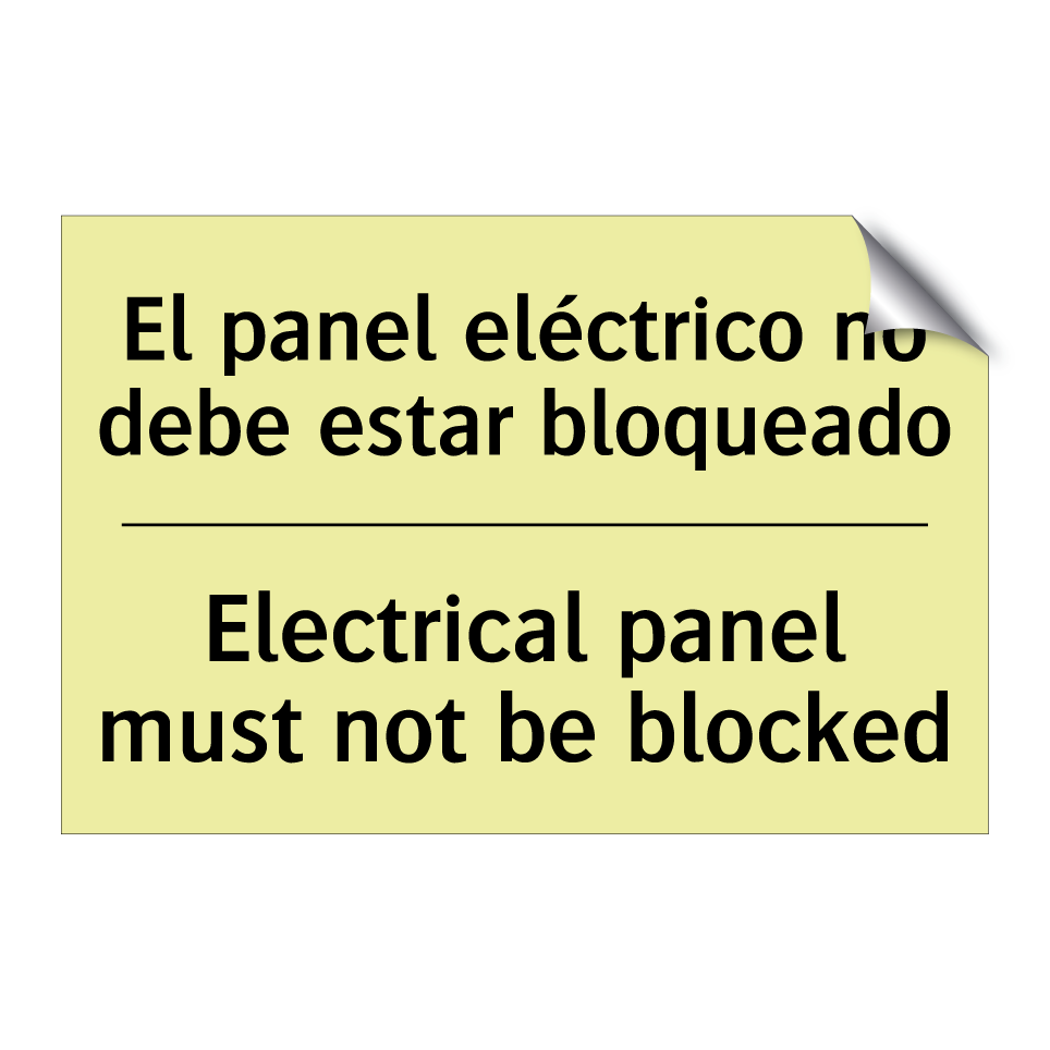 El panel eléctrico no debe estar bloqueado - Electrical panel must not be blocked