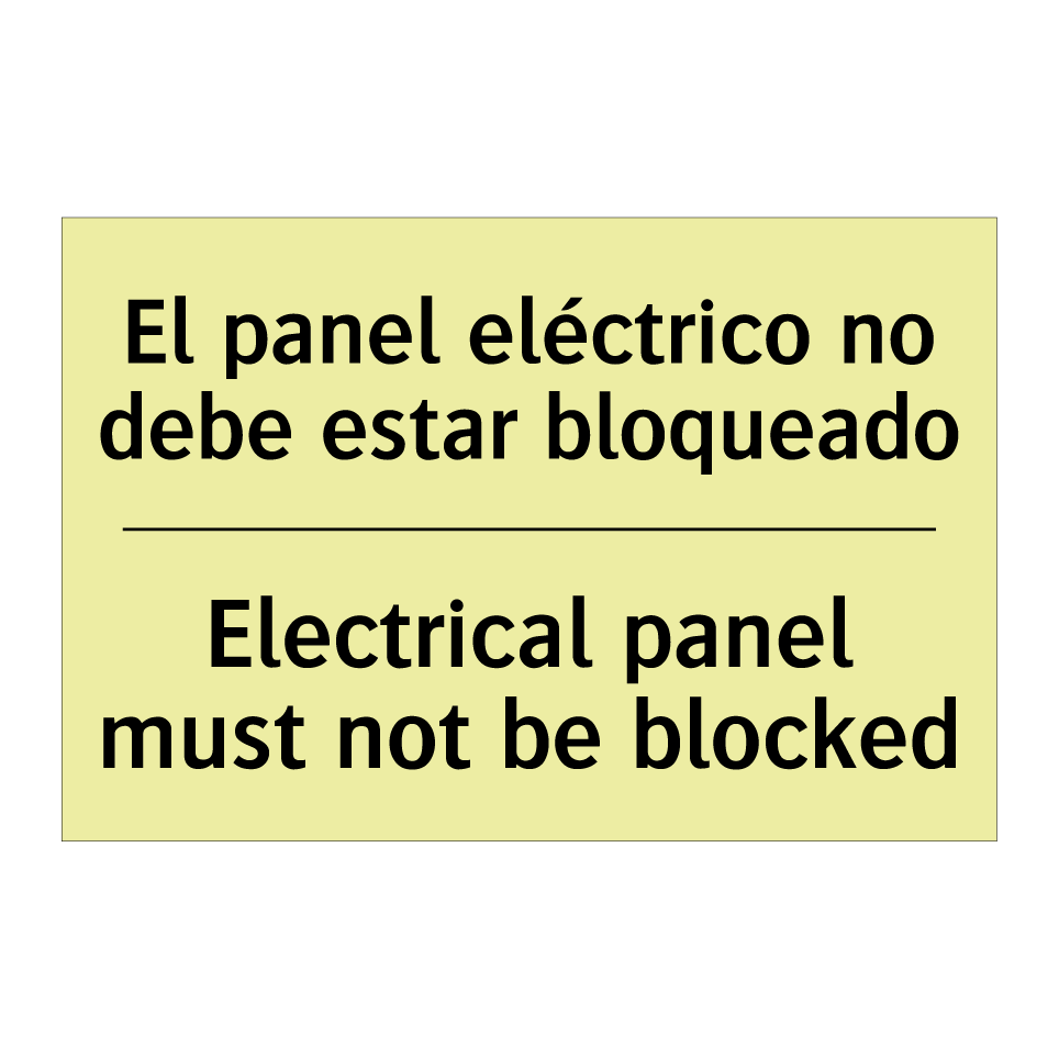 El panel eléctrico no debe estar bloqueado - Electrical panel must not be blocked