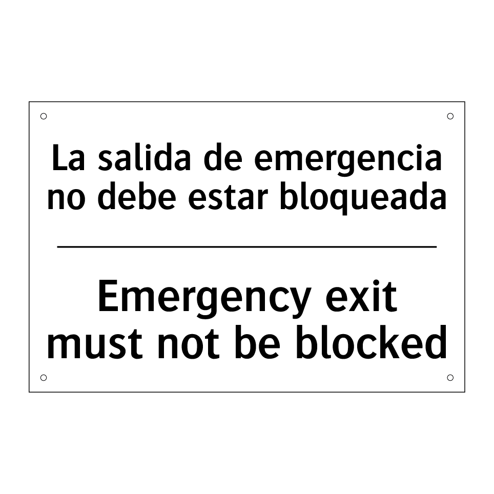 La salida de emergencia no debe estar bloqueada - Emergency exit must not be blocked