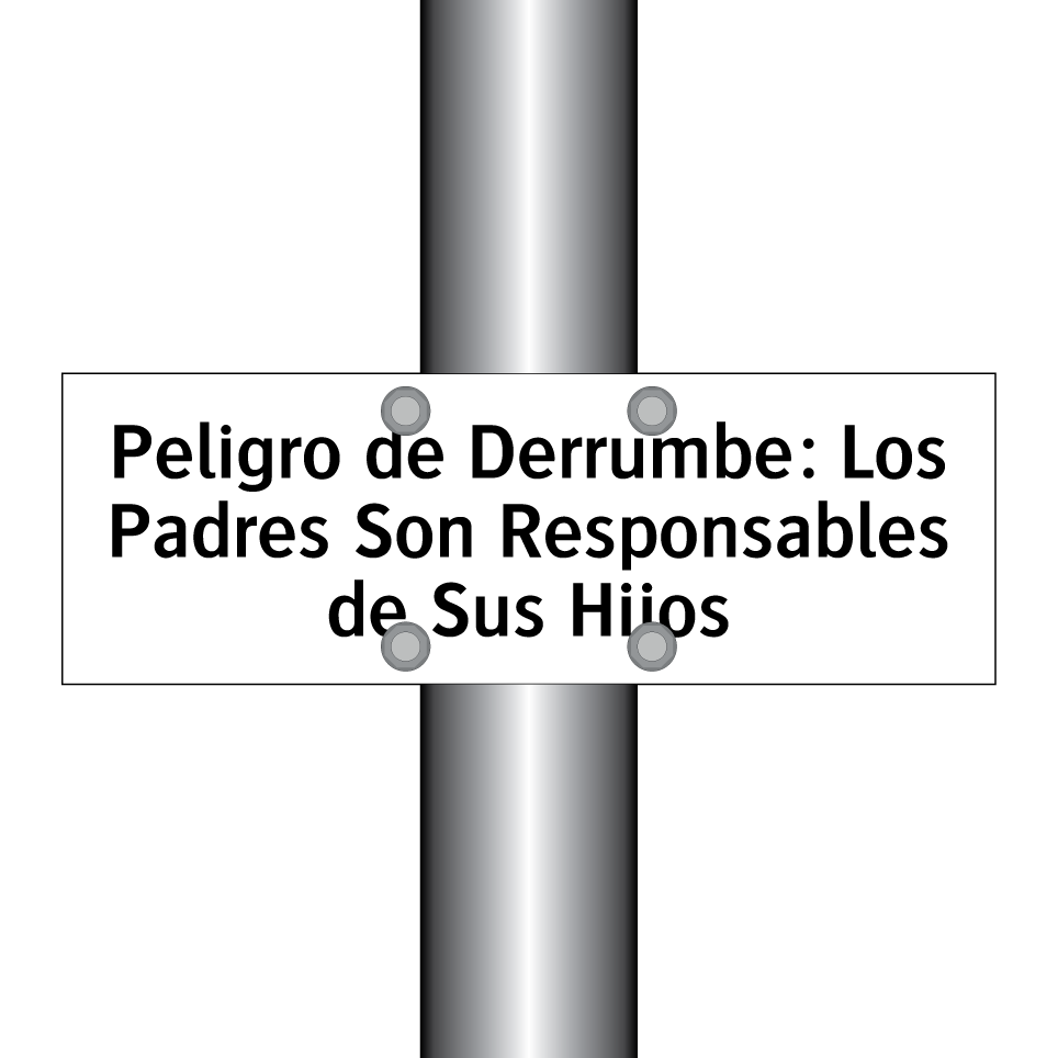 Peligro de Derrumbe: Los Padres Son Responsables de Sus Hijos