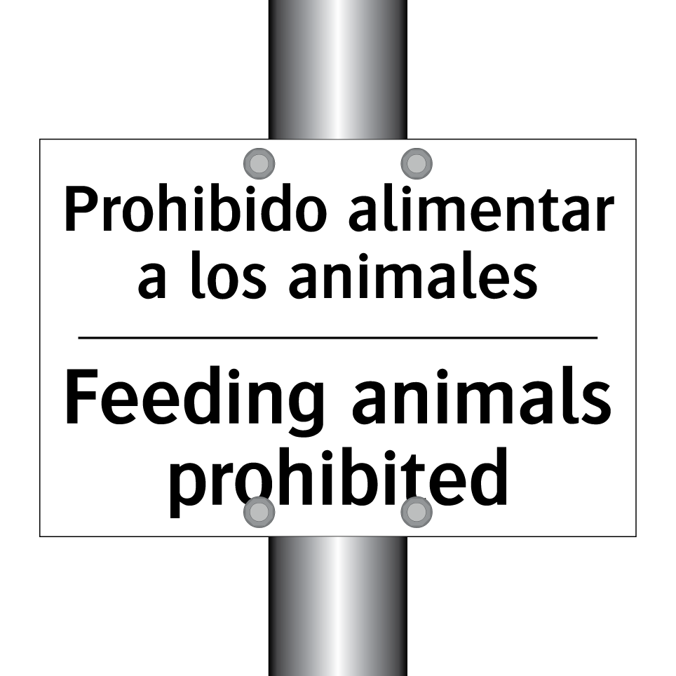 Prohibido alimentar a los animales - Feeding animals prohibited