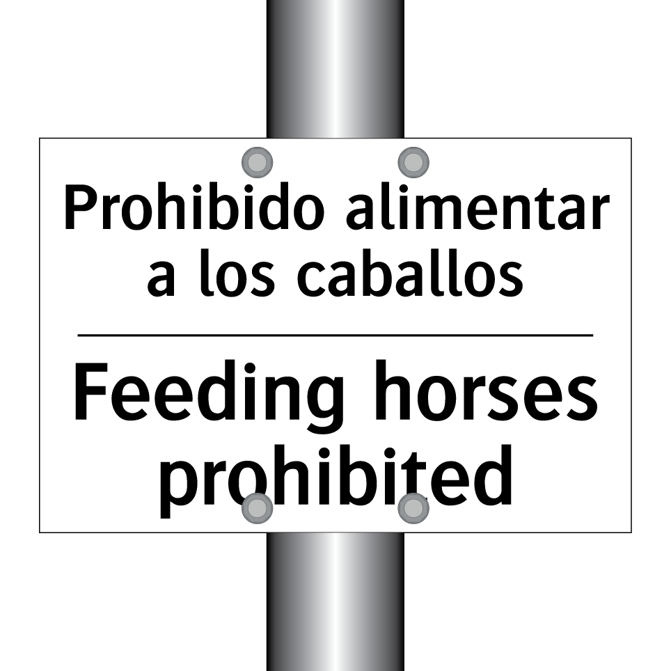 Prohibido alimentar a los caballos - Feeding horses prohibited