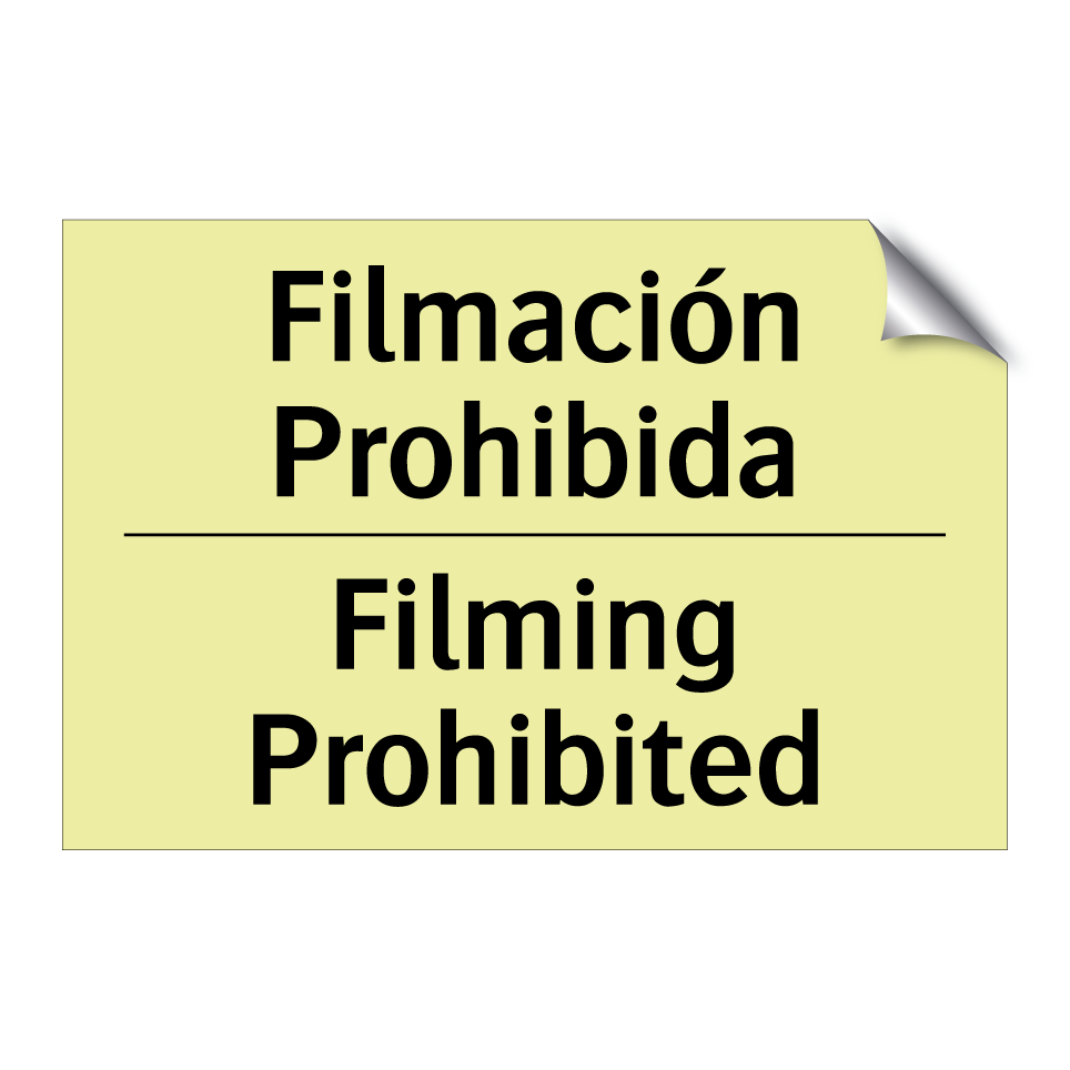 Filmación Prohibida - Filming Prohibited