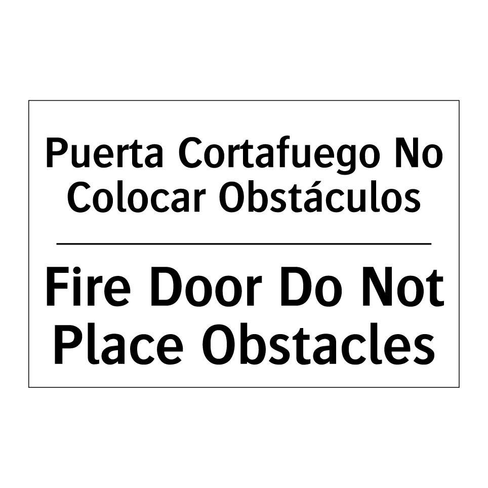 Puerta Cortafuego No Colocar Obstáculos - Fire Door Do Not Place Obstacles