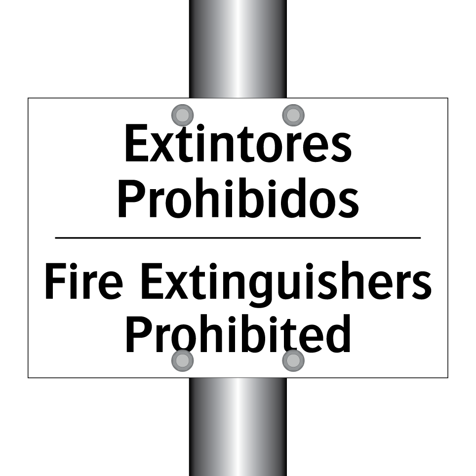 Extintores Prohibidos - Fire Extinguishers Prohibited