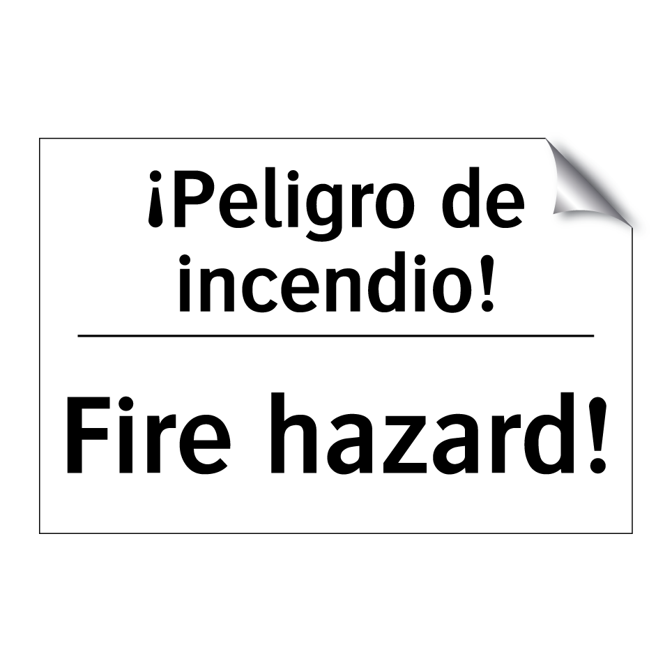 ¡Peligro de incendio! - Fire hazard!