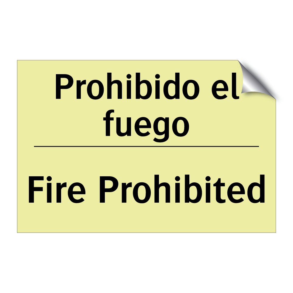 Prohibido el fuego - Fire Prohibited