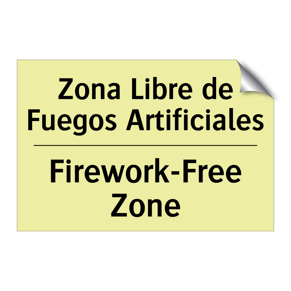 Zona Libre de Fuegos Artificiales - Firework-Free Zone