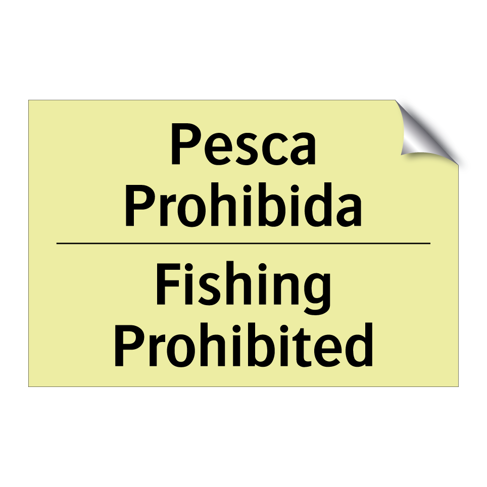 Pesca Prohibida - Fishing Prohibited