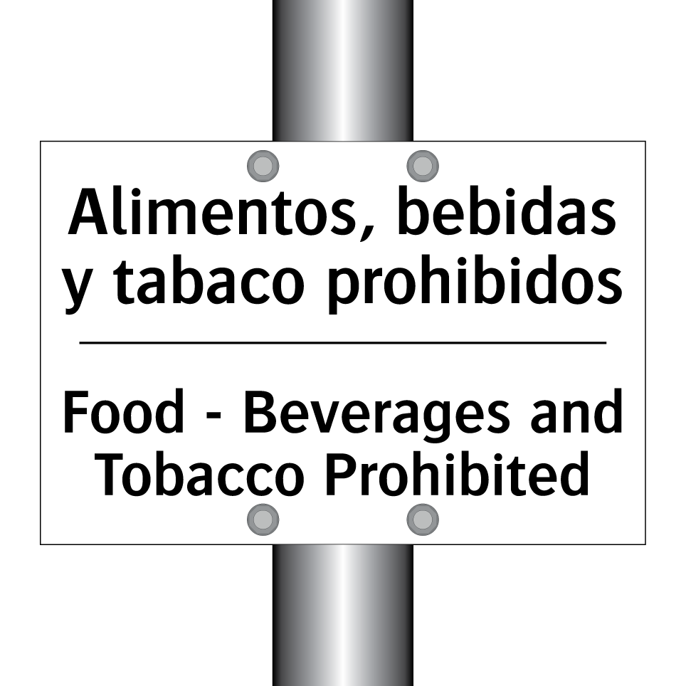 Alimentos, bebidas y tabaco prohibidos - Food - Beverages and Tobacco Prohibited