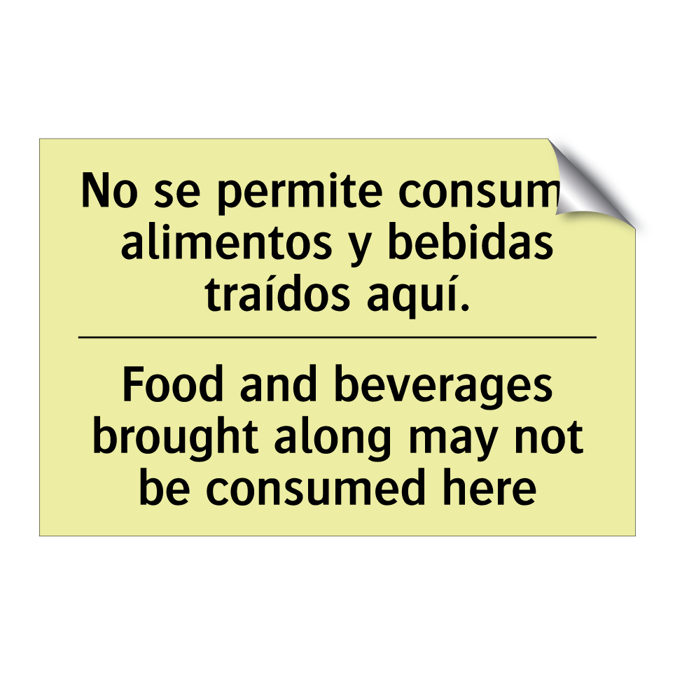 No se permite consumir alimentos y bebidas traídos aquí. - Food and beverages brought along may not be consumed here