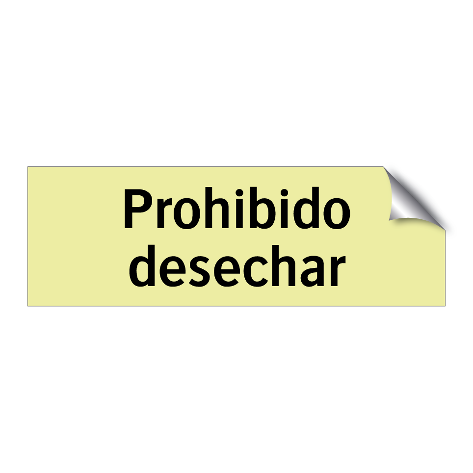 Prohibido desechar