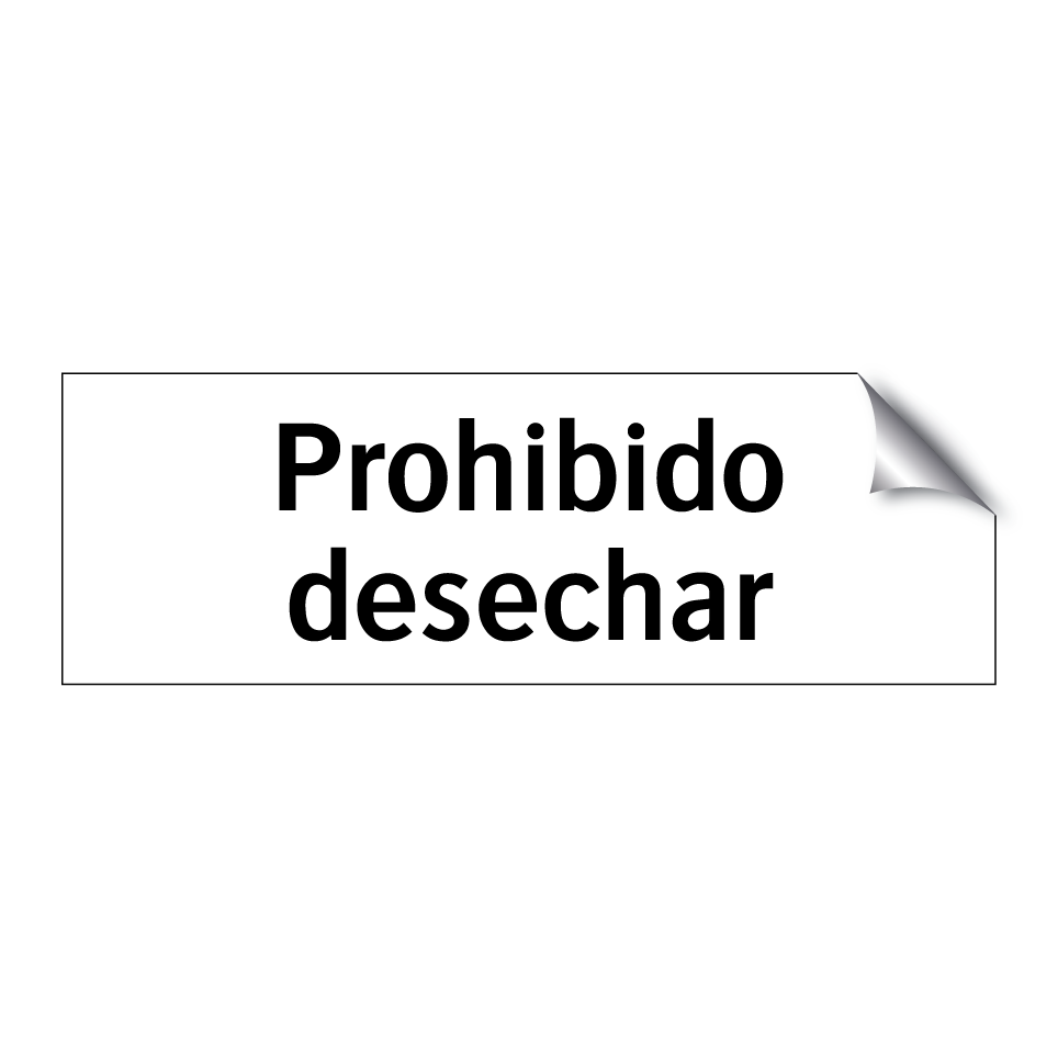 Prohibido desechar
