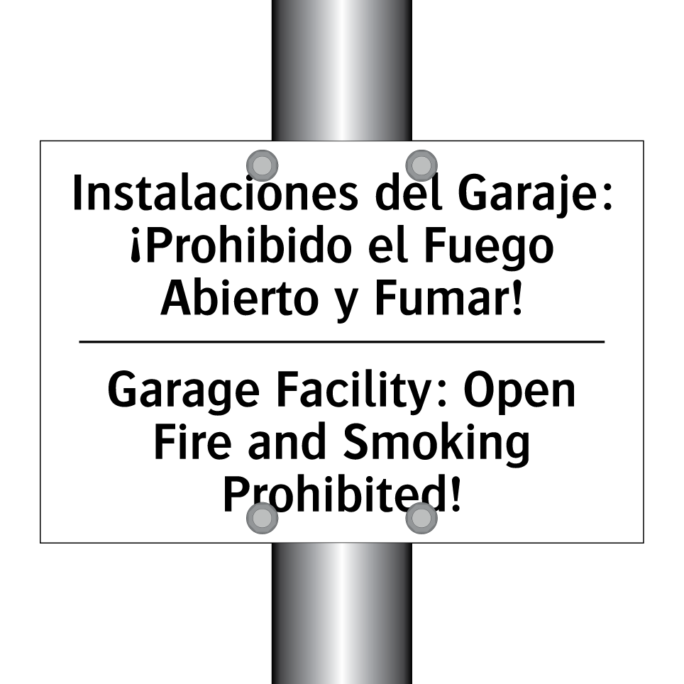 Instalaciones del Garaje: ¡Prohibido el Fuego Abierto y Fumar! - Garage Facility: Open Fire and Smoking Prohibited!