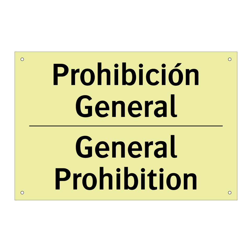 Prohibición General - General Prohibition