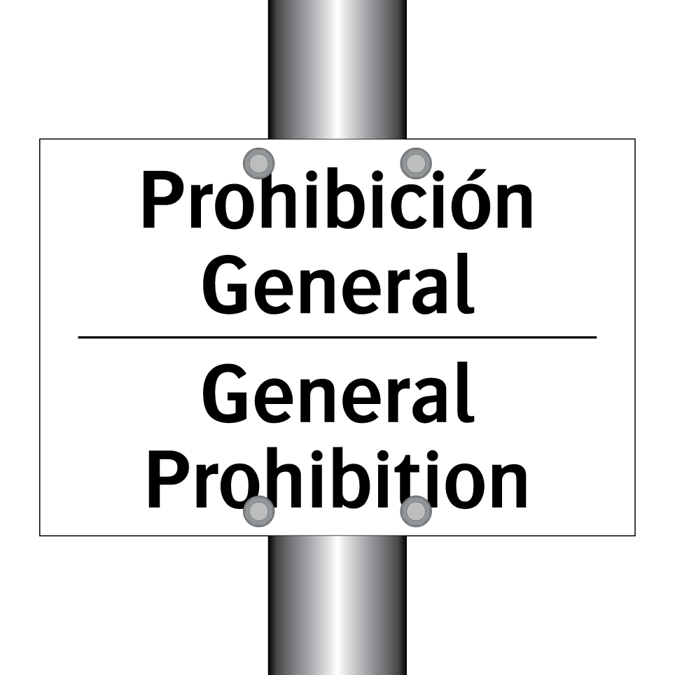 Prohibición General - General Prohibition