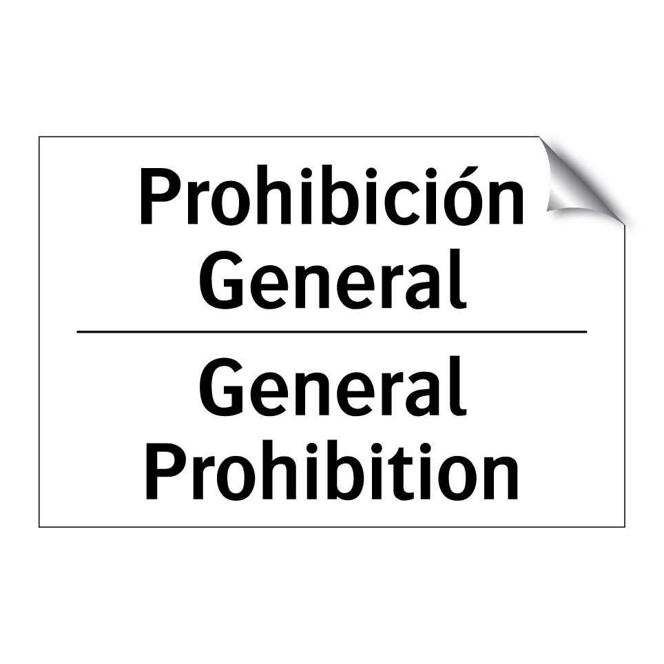 Prohibición General - General Prohibition